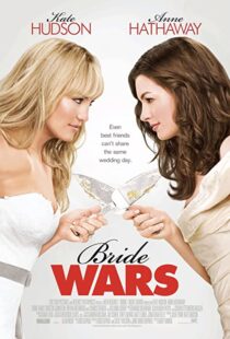 دانلود فیلم Bride Wars 200936095-1921185512