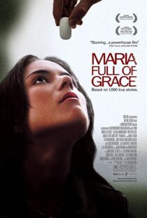 دانلود فیلم Maria Full of Grace 200433956-1490448803