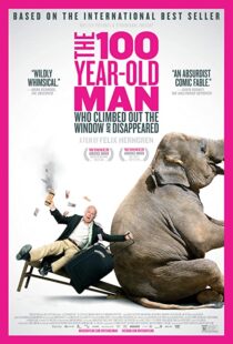 دانلود فیلم The 100 Year-Old Man Who Climbed Out the Window and Disappeared 201338082-511115204