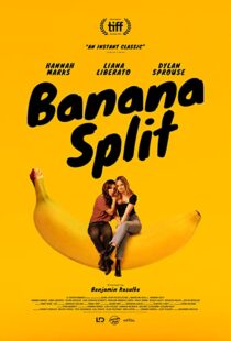 دانلود فیلم Banana Split 201837679-1859434407