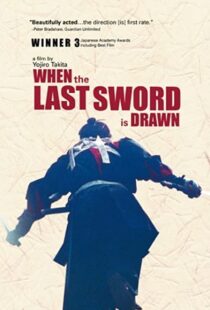 دانلود فیلم When the Last Sword Is Drawn 200241752-150372500