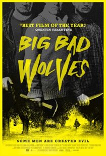 دانلود فیلم Big Bad Wolves 201340921-2144957504