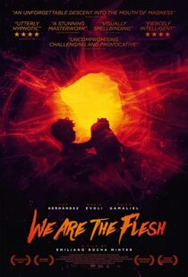 دانلود فیلم We Are the Flesh 201640765-892115004