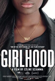 دانلود فیلم Girlhood 201439173-270953941