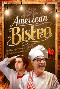 دانلود فیلم American Bistro 201940824-838893605