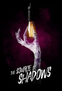 دانلود فیلم The Source of Shadows 202042175-736093976