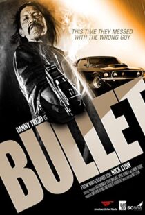 دانلود فیلم Bullet 201440447-1303395030