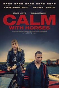 دانلود فیلم Calm with Horses 201942154-1608010015