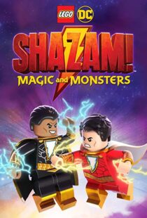 دانلود انیمیشن LEGO DC: Shazam – Magic & Monsters 202042134-712929271