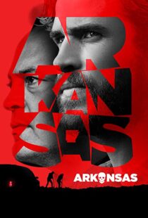 دانلود فیلم Arkansas 202041852-1321842541