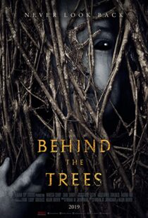 دانلود فیلم Behind the Trees 201941857-1153996925