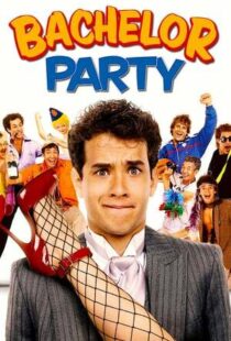 دانلود فیلم Bachelor Party 198440396-1279626658