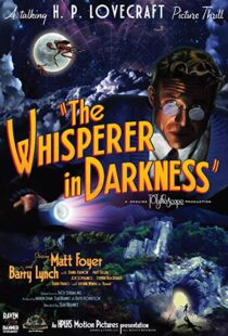 دانلود فیلم The Whisperer in Darkness 201144583-138505575