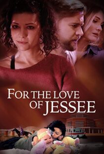 دانلود فیلم For the Love of Jessee 202043945-2130278976