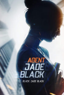 دانلود فیلم Agent Jade Black 202042620-66889218