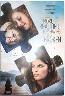 دانلود فیلم More Beautiful for Having Been Broken 201943334-769168941