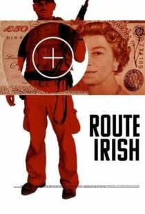 دانلود فیلم Route Irish 201042521-713331310