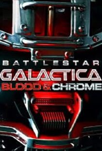 دانلود فیلم Battlestar Galactica: Blood & Chrome 201246411-1579944256