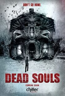 دانلود فیلم Dead Souls 201246437-1471750013