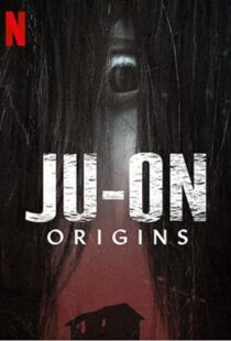 دانلود سریال Ju-on: Origins47672-1200521351