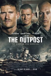 دانلود فیلم The Outpost 201947708-1451298975