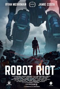 دانلود فیلم Robot Riot 202049783-942647823