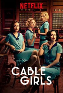 دانلود سریال Cable Girls48957-696975345