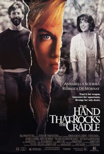 دانلود فیلم The Hand That Rocks the Cradle 199250122-1595046338