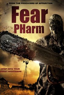 دانلود فیلم Fear Pharm 202051105-1074359627