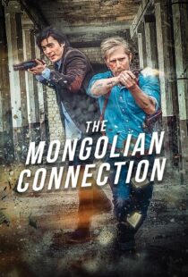 دانلود فیلم The Mongolian Connection 201951343-1990614520