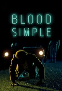 دانلود فیلم Blood Simple 198451531-240739955