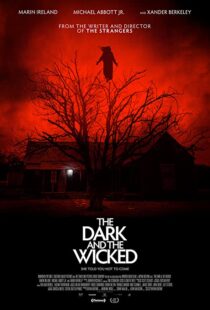 دانلود فیلم The Dark and the Wicked 202053228-1886812998