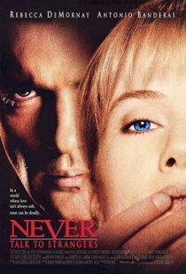 دانلود فیلم Never Talk to Strangers 199553868-1206661684