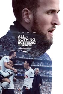 دانلود مستند All or Nothing: Tottenham Hotspur53295-593589192