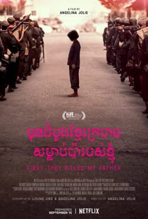 دانلود فیلم First They Killed My Father 201755026-1099282680