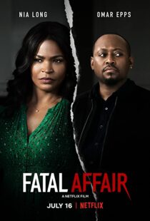 دانلود فیلم Fatal Affair 202055199-1451951757