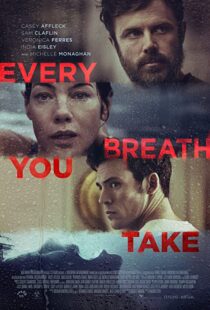 دانلود فیلم Every Breath You Take 202156823-1612949062