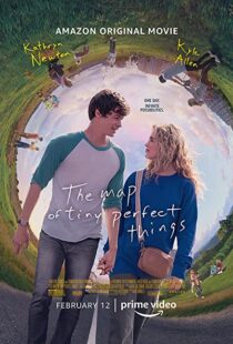 دانلود فیلم The Map of Tiny Perfect Things 202155921-1407065898