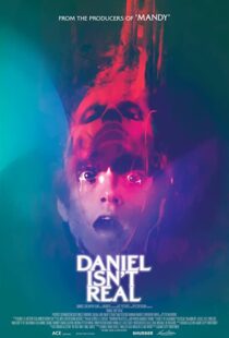 دانلود فیلم Daniel Isn’t Real 201956554-1405446418