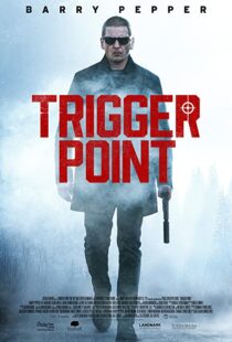 دانلود فیلم Trigger Point 202156668-727314956