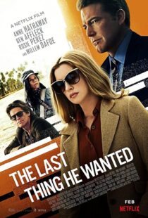 دانلود فیلم The Last Thing He Wanted 202057687-778510884