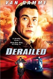 دانلود فیلم Derailed 200259675-1596683711