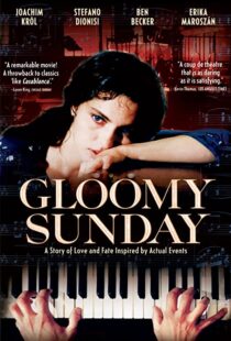 دانلود فیلم Gloomy Sunday 199958835-648181619