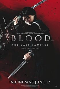 دانلود فیلم Blood: The Last Vampire 200977077-351192208