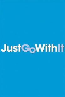 دانلود فیلم Just Go with It 201179366-805076692