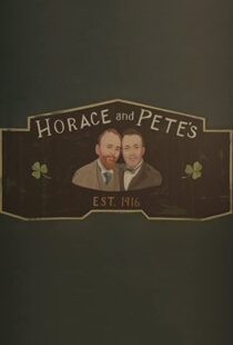 دانلود سریال Horace and Pete77856-1737873394