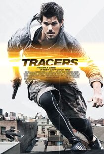 دانلود فیلم Tracers 201579305-1791885615