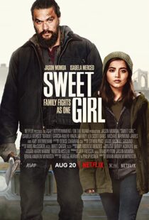 دانلود فیلم Sweet Girl 202180188-1541075367