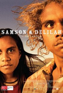 دانلود فیلم Samson & Delilah 200982729-884247696