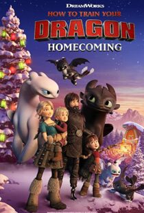 دانلود انیمیشن How to Train Your Dragon: Homecoming 201984585-1645781774